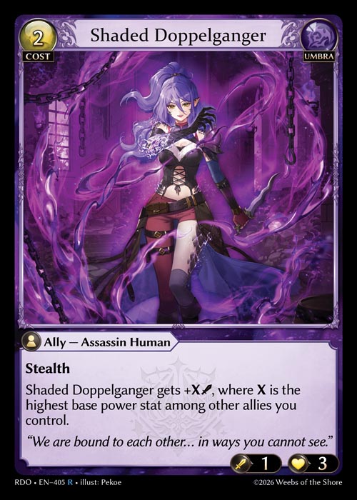 Shaded Doppelganger - Radiant Origins - R Umbra
