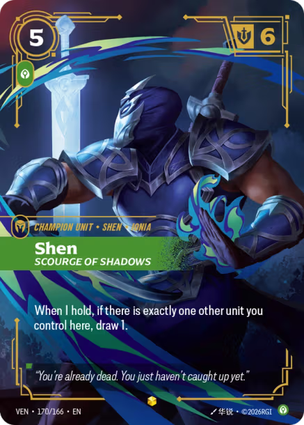 Shen, Scourge of Shadows - 170/166 - R Calm - Over Number