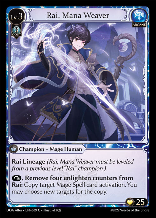 Rai, Mana Weaver - Dawn of Ashes