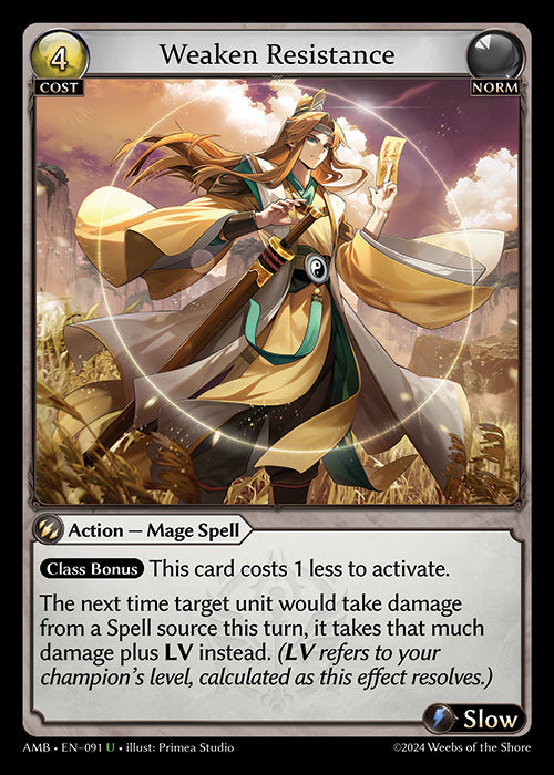 Weaken Resistance - Mortal Ambition -  U Norm