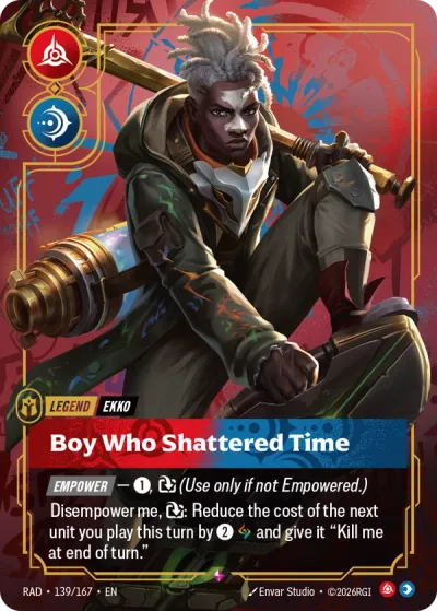 Boy Who Shattered Time - 139/167 - R Legend