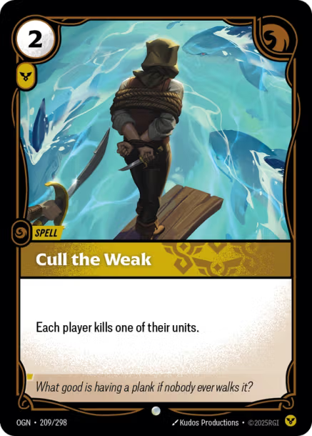 Cull the Weak - 209/298 - C Order