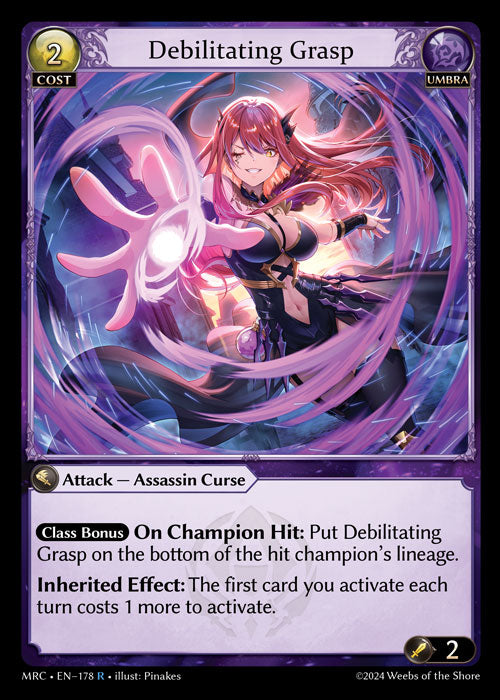 Debilitating Grasp - Mercurial Heart -  R Umbra