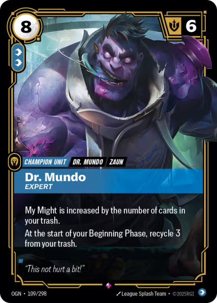 Dr. Mundo, Expert - 109/298 - R Mind
