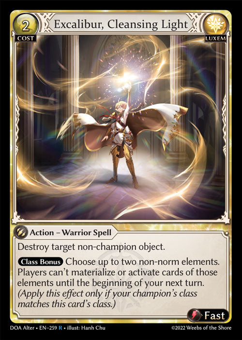 Excalibur, Cleansing Light - Dawn of Ashes