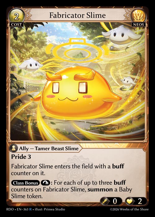 Fabricator Slime - Radiant Origins - R Neos