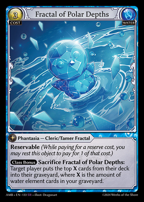 Fractal of Polar Depths - Mortal Ambition -  SR Water