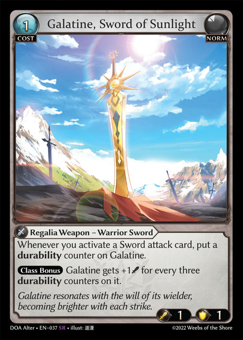 Galatine, Sword of Sunlight - Dawn of Ashes
