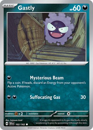 Gastly - 102/162 - Temporal Forces 