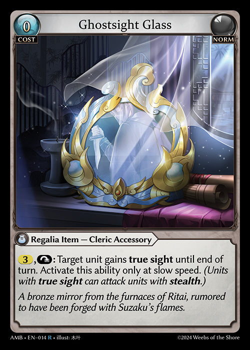 Ghostsight Glass - Mortal Ambition -  R Norm