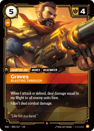 Graves, Blasting Through - 085/167 - R Body
