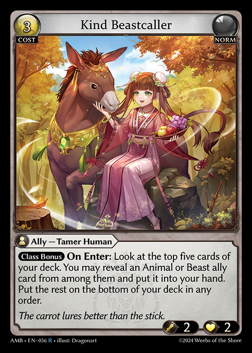 Kind Beastcaller - Mortal Ambition -  R Norm