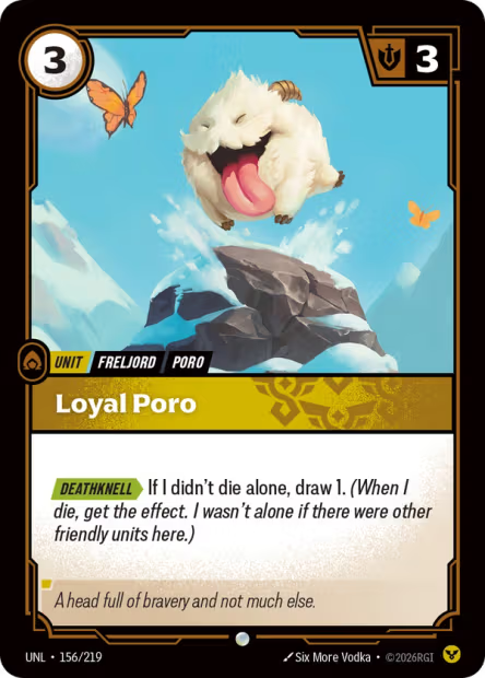 Loyal Poro - 156/219 - C Order