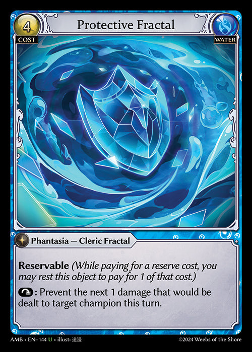 Protective Fractal - Mortal Ambition -  U Water