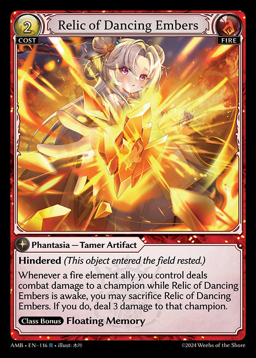 Relic of Dancing Embers - Mortal Ambition -  R Fire