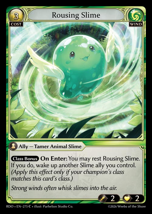 Rousing Slime - Radiant Origins - C Wind