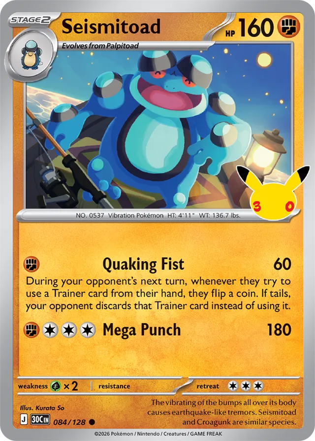Seismitoad 084/128 - Pokémon 30th Celebration