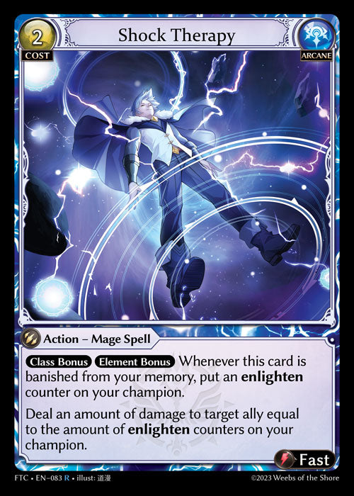 Shock Therapy - Fractured Crown - R Arcane