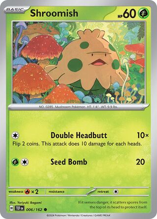 Shroomish - 006/162 - Temporal Forces 