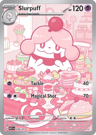 Slurpuff - 236/217 - Ascended Heroes