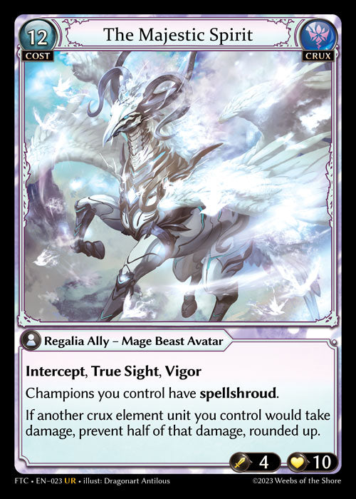 The Majestic Spirit - Fractured Crown - UR Crux