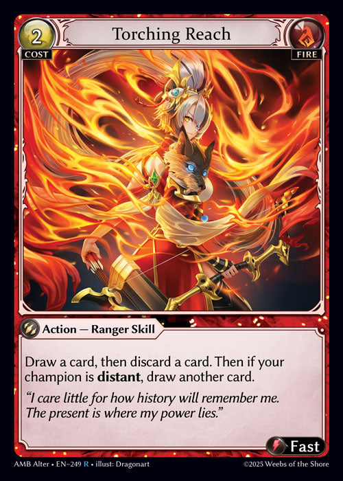 Torching Reach - Mortal Ambition R Fire