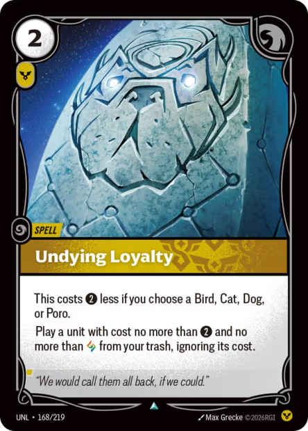 Undying Loyalty - 168/219 - U Order